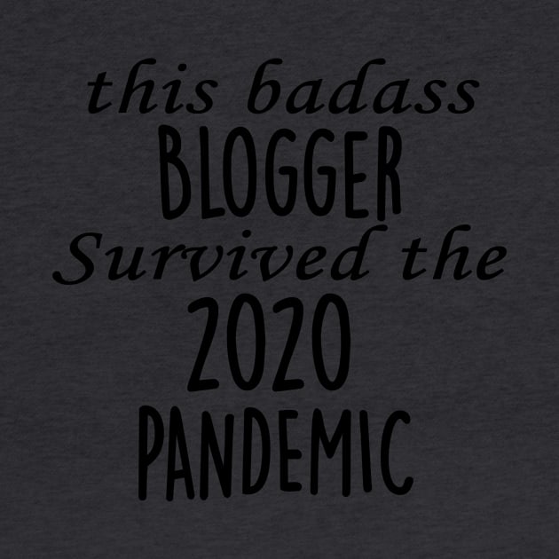 This Badass Blogger Survived The 2020 Pandemic by divawaddle